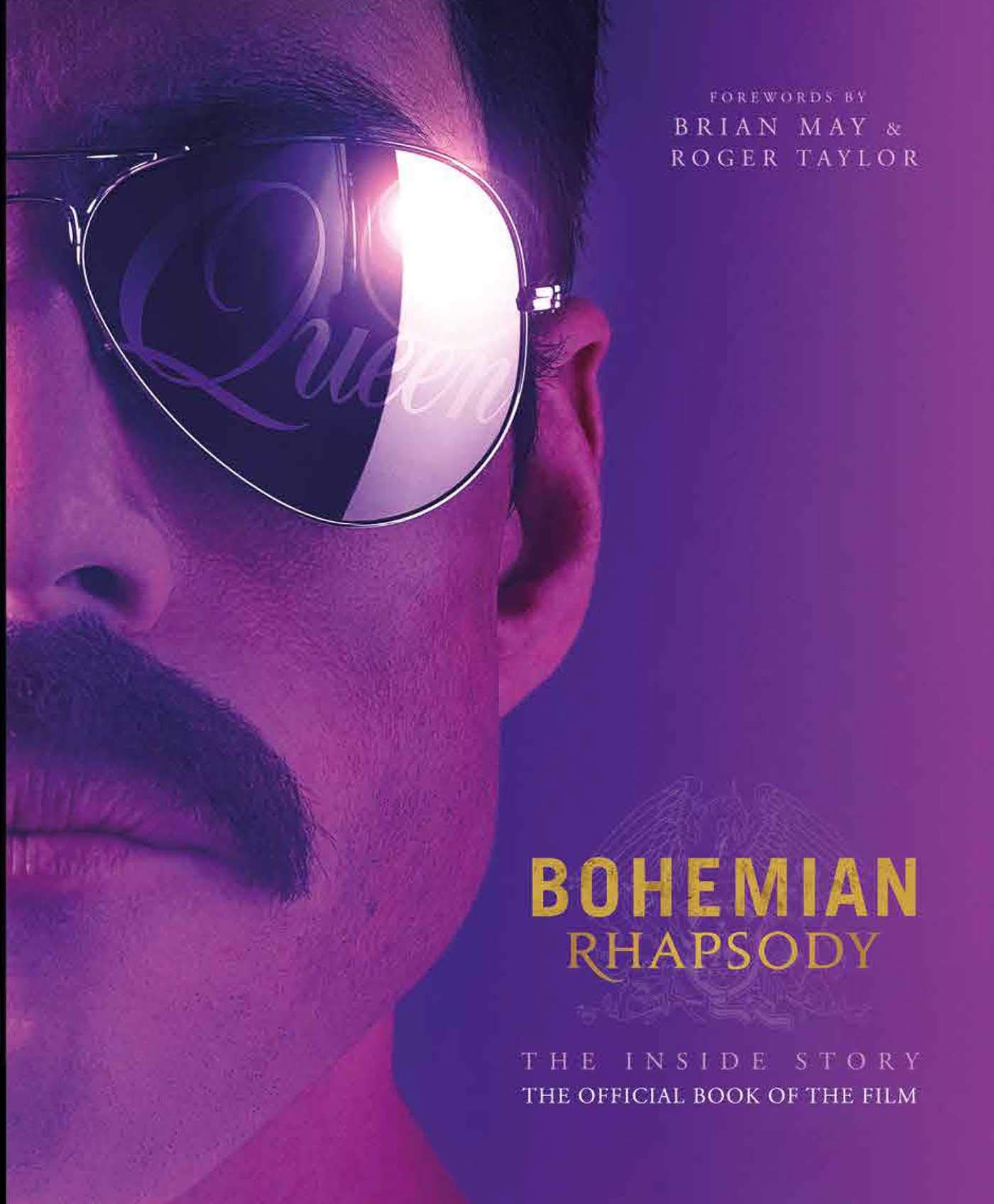 chollo Bohemian Rhapsody: The Official Book of the Movie 